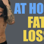 HOW TO LOSE FAT AT HOME