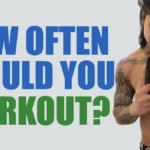 HOW OFTEN SHOULD YOU WORKOUT to lose weight