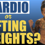 CARDIO OR WEIGHTS FOR WEIGHT LOSS?