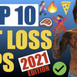 TOP 10 WEIGHT LOSS TIPS 2021 how to lose weight fast